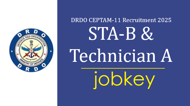 DRDO CEPTAM 11 Online Form 2025-jobkey